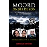 Moord onder de zon door Hendrik Jan Korterink