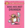 Niks mis met drinken 5 ex. by René Windig