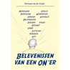 Belevenissen van een ON'er door Herman van der Linde