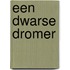 Een dwarse dromer