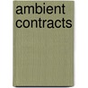 Ambient contracts door Christophe Scholliers