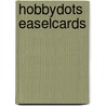 Hobbydots easelcards door Onbekend