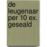 De leugenaar per 10 ex. geseald door Lisa Gardner