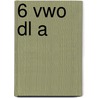 6 vwo dl a door B.M. Waas