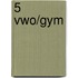 5 vwo/gym