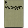 5 vwo/gym door R. Cremers