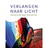 Verlangen naar licht