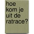 Hoe kom je uit de RatRace?