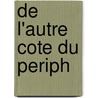 De l'autre cote du periph by David Charhon