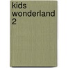 Kids wonderland 2 door Dd Company
