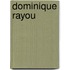 Dominique Rayou