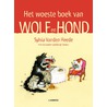 Het woeste boek van wolf en hond by Sylvia Vanden Heede