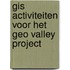 GIS activiteiten voor het geo valley project