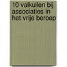 10 valkuilen bij associaties in het vrije beroep by Barend Blondé