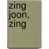 Zing Joon, zing