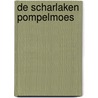De scharlaken pompelmoes by Wout Thielemans