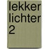 Lekker lichter 2