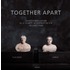 Together apart