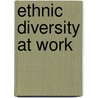 ETHNIC DIVERSITY AT WORK door Juliette