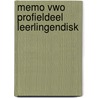 MEMO VWO PROFIELDEEL LEERLINGENDISK door Onbekend