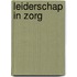 LEIDERSCHAP IN ZORG