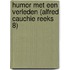 HUMOR MET EEN VERLEDEN (ALFRED CAUCHIE REEKS 8)