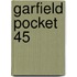 GARFIELD POCKET 45