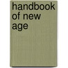 HANDBOOK OF NEW AGE door D. Kemp