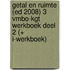 GETAL EN RUIMTE (ED 2008) 3 VMBO-KGT WERKBOEK DEEL 2 (+ I-WERKBOEK)