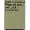 GETAL EN RUIMTE 4 VMBO-KGT DEEL 1 WERKBOEK + I-WERKBOEK by Unknown