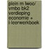 PLEIN M LWOO/ VMBO BK2 VERDIEPING ECONOMIE + I-LEERWERKBOEK
