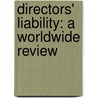 DIRECTORS' LIABILITY: A WORLDWIDE REVIEW door A. Loos