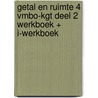 GETAL EN RUIMTE 4 VMBO-KGT DEEL 2 WERKBOEK + I-WERKBOEK door Onbekend