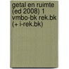 Getal en ruimte (ed 2008) 1 vmbo-bk rek.bk (+ i-rek.bk) by Vuijk