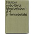 Trabitour vmbo-lbk/gt lehrarbeitsbuch dl 4 (+i-lehrarbeitsb)