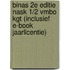 BINAS 2E EDITIE NASK 1/2 VMBO KGT (INCLUSIEF E-BOOK JAARLICENTIE)