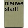 Nieuwe Start! door Ncb