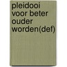 Pleidooi voor beter ouder worden(Def) door Lange