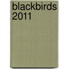 Blackbirds 2011 door Noordhoff