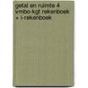 GETAL EN RUIMTE 4 VMBO-KGT REKENBOEK + I-REKENBOEK door Onbekend