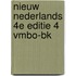 NIEUW NEDERLANDS 4E EDITIE 4 VMBO-BK