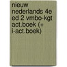 Nieuw nederlands 4e ed 2 vmbo-kgt act.boek (+ i-act.boek) door Schlebusch