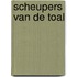 SCHEUPERS VAN DE TOAL