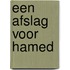 EEN AFSLAG VOOR HAMED