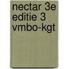 NECTAR 3E EDITIE 3 VMBO-KGT door Marga Akkerman