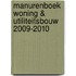 MANURENBOEK WONING & UTILITEITSBOUW 2009-2010