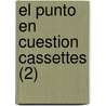 EL PUNTO EN CUESTION CASSETTES (2) door S.C. Gomez