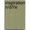 INSPIRATION N/D/F/E door C. Jong