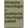 KLINISCHE NEUROLOGIE + PRAKTISCHE NEUROLOGIE PAKKET by J. Kuks