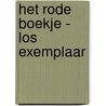 HET RODE BOEKJE - LOS EXEMPLAAR door Zedong Mao